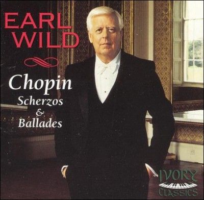 Earl Wild - Earl Wild Plays Chopin Ballades And S (CD)