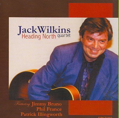 Jack Wilkins - Heading North (CD)