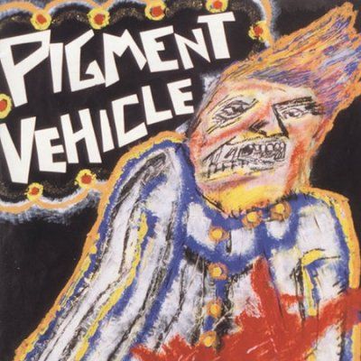 Pigment Vehicle - Murder's Only Foreplay When You Are H (CD)
