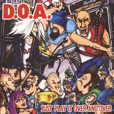 D.O.A. - Play It Over And Over Again Ep (CD)