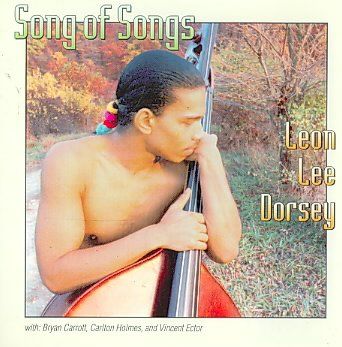 Leon Lee Dorsey - Song Of Songs (CD)