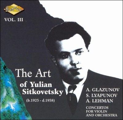 Yulian Orlov - Art Of Yulian Sitkovetsky Vol Iii (CD)