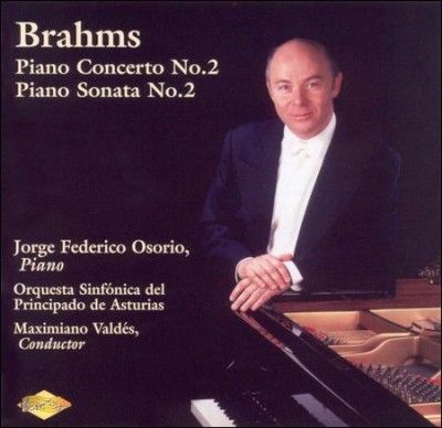 Jorge Osorio - Brahms: Piano Concerto No. 2 (CD)