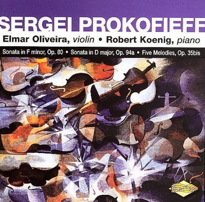 Elmar Oliveira - Prokofieff: Sonata In F Minor (CD)
