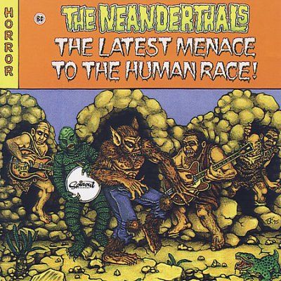 Neanderthals - Latest Menace To The Human Race (CD)