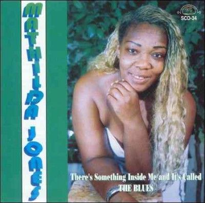 Mathilda Jones - There's Something Inside Me And It's (CD)