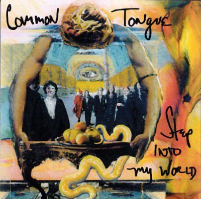 Common Tongue - Step Into My World (CD)