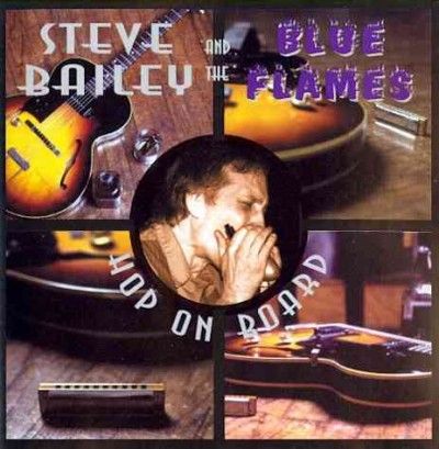 Steve Bailey - Hop On Board (CD)
