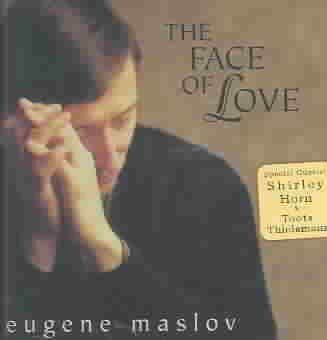 Eugene Maslov - Face Of Love (CD)