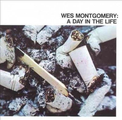 Wes Montgomery - Day In The Life (CD)