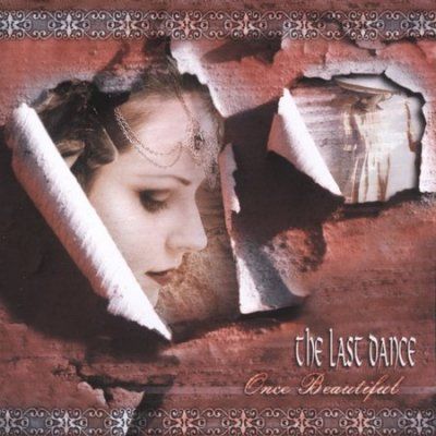 Last Dance - Once Beautiful (CD)