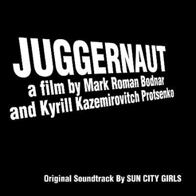 Sun City Girls - Juggernaut (ost) (CD)