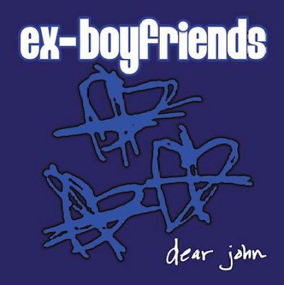 Ex - Boyfriends - Dear John (CD)