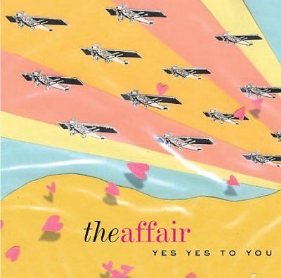 Affair - Yes Yes To You (CD)