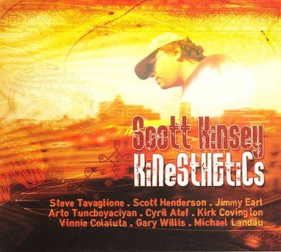 Scott Kinsey - Kinesthetics (CD)
