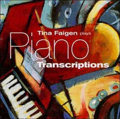 Tina Faigen Plays Piano Transcription - (Import CD)