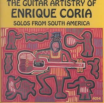 Enrique Coria - Solos From South America (CD)