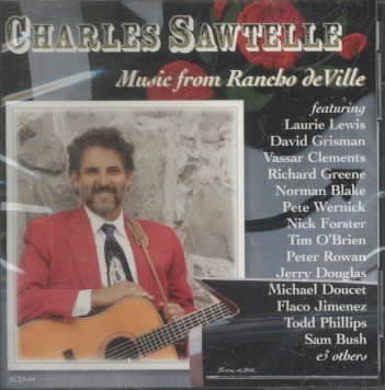 Charles Sawtelle - Music From Rancho Deville (CD)