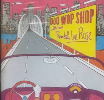 Various - Randall Lee Rose's Doo Wop Shop (CD)