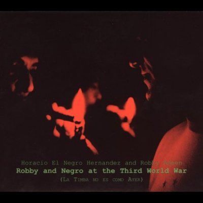 Robby Ameen - Robby And Negro At The Third World Wa (CD)