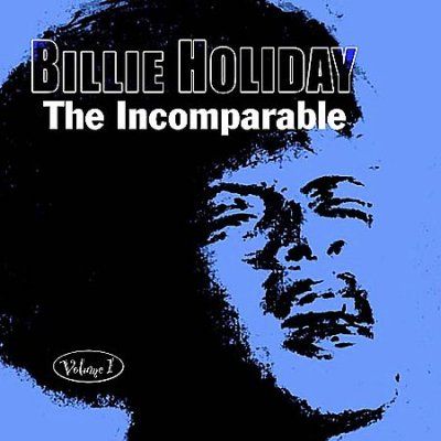 Billie Holiday - Incomparable: Vol 1 (CD)