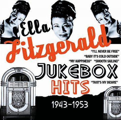 Ella Fitzgerald - Jukebox Hits: 1943 - 1953 Ella Fitzgeral (CD)