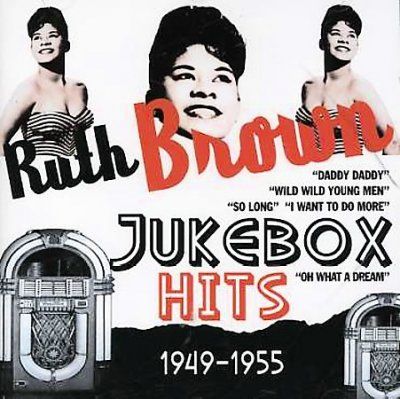 Ruth Brown - Jukebox Hits: 1949 - 1955 Ruth Brown (CD)