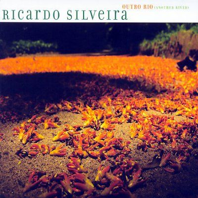 Ricardo Silveira - Outro Rio (CD)