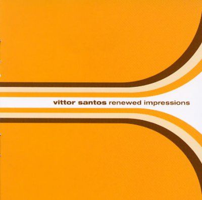 Vittor Santos - Renewed Impressions (CD)