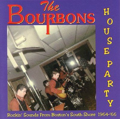 Bourbons - House Party: 1964 - 1965 (CD)