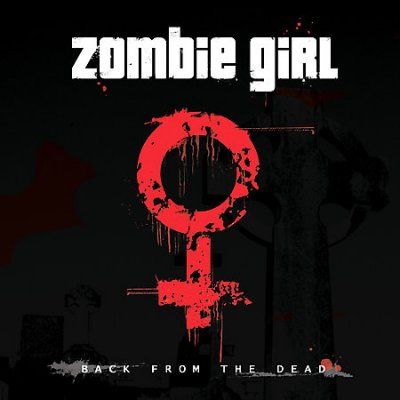 Zombie Girl - Back From The Dead (CD)