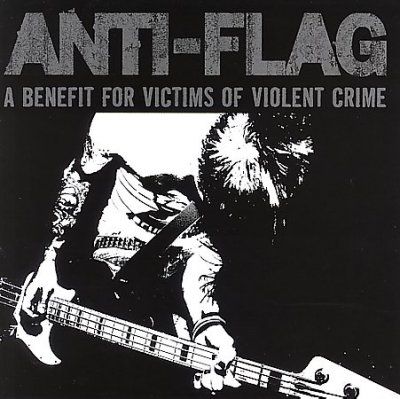 Anti - Flag - Benefit For Victims Of Violent Crime (CD)