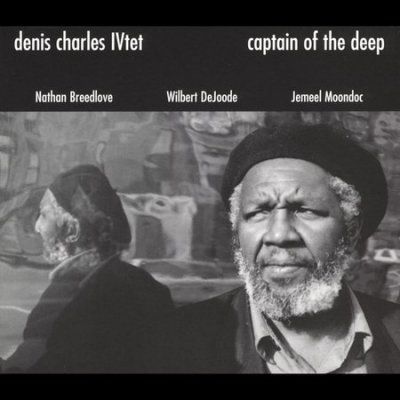Denis Charles - Captain Of The Deep (CD)
