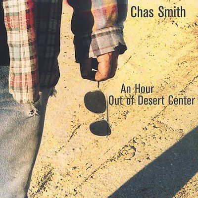 Chas Smith - Hour Out Of Desert Center (CD)