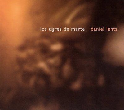 Marty Walker - Lentz: Los Tigres De Marte (tigers Of (CD)