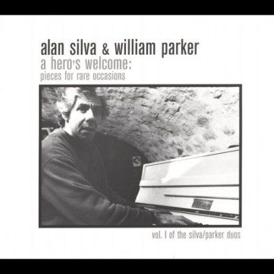 Alan Silva - Hero's Welcome: Pieces For Rare Occasi (CD)