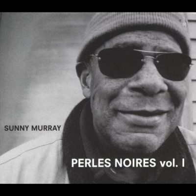 Sunny Murray - Perles Noires: Vol 1 (CD)