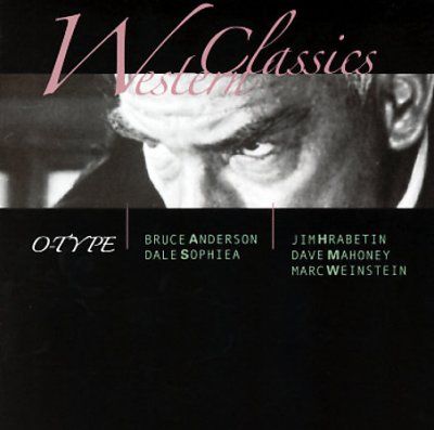 O - Type - Western Classics (CD)