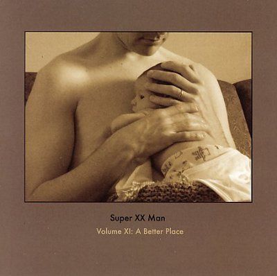 Super Xx Man - Volume Xi: Better Place (CD)