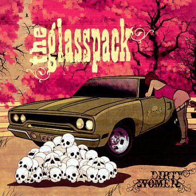 Glasspack - Dirty Women (CD)