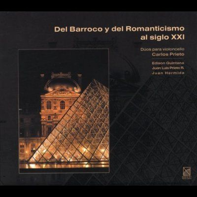 Carlos Prieto - Del Barroco Y Del Romanticismo Al Sig (CD)