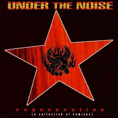 Under The Noise - Regeneration (CD)