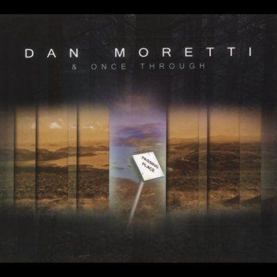Dan Moretti - Passing Place (CD)