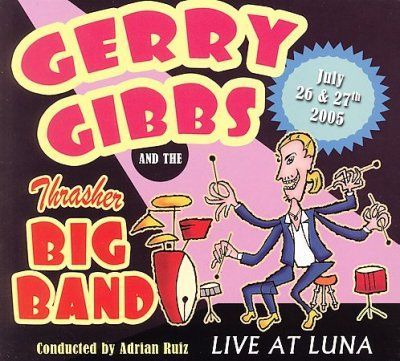 Gerry Gibbs - Gerry Gibbs And The Thrasher Big Band (CD)