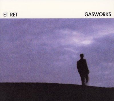 Et Ret - Gasworks (CD)