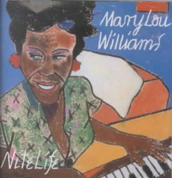Mary Lou Williams - Nite Life (CD)