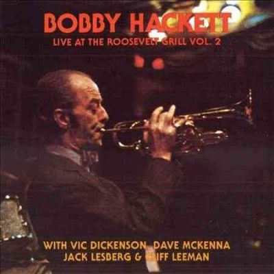 Bobby Hackett - Bobby Hackett: Live At The Roosevelt G (CD)
