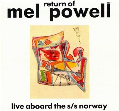 Mel Powell - Return Of Mel Powell (CD)