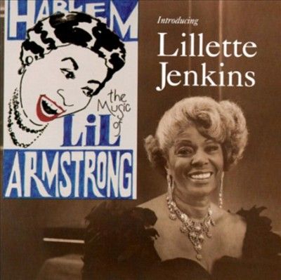 Lillette Jenkins - Music Of Lil Hardin Armstrong (CD)