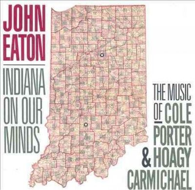 John Eaton - Indiana On Our Minds (CD)